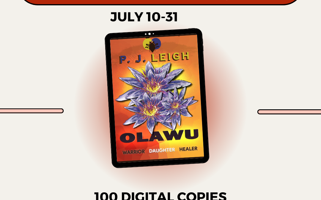 ebook cover for Olawu with text at top "Goodreads Giveaway" "July 10-31" and text at bottom "100 digital copies up for grabs"