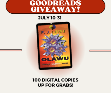 ebook cover for Olawu with text at top "Goodreads Giveaway" "July 10-31" and text at bottom "100 digital copies up for grabs"