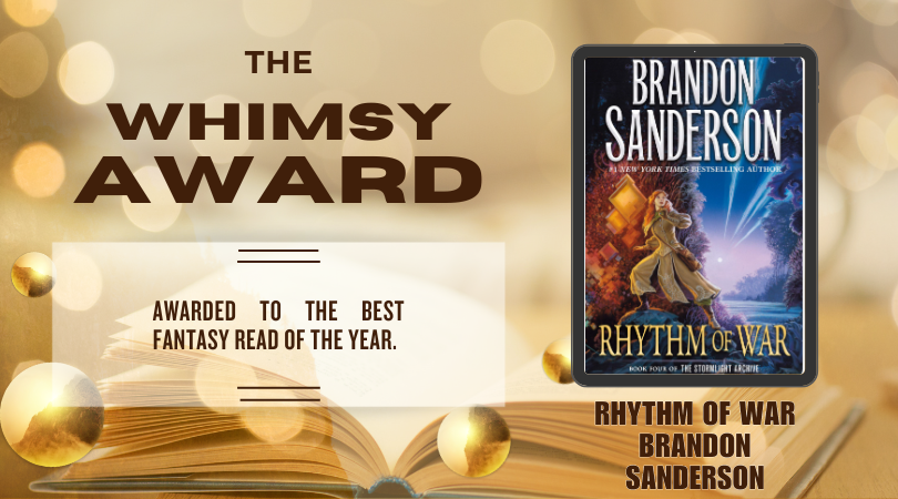 the whimsy award and its description, which reads: awarded to the best fantasy read of the year. The front cover image of Rhythm of War by Brandon Sanderson is to the right.